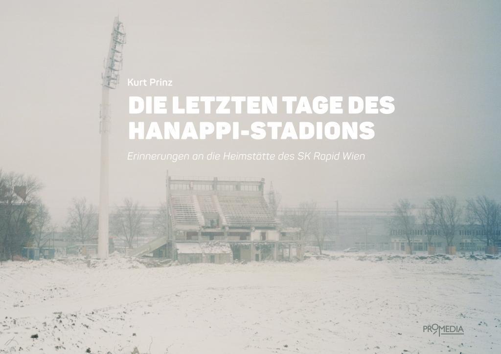 Cover: 9783853714140 | Die letzten Tage des Hanappi-Stadions | Buch | 88 S. | Deutsch | 2016