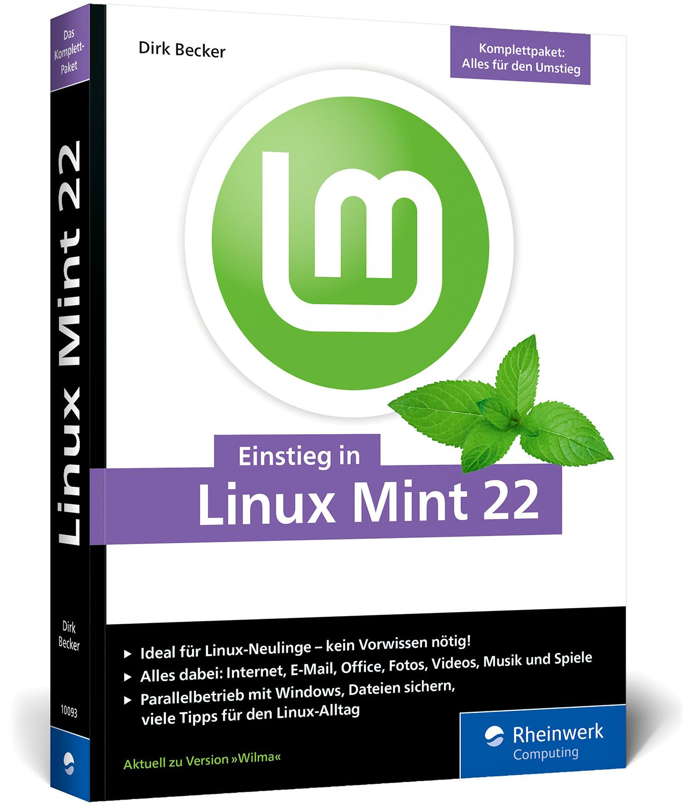 Cover: 9783367100934 | Einstieg in Linux Mint 22 | Dirk Becker | Taschenbuch | 450 S. | 2024