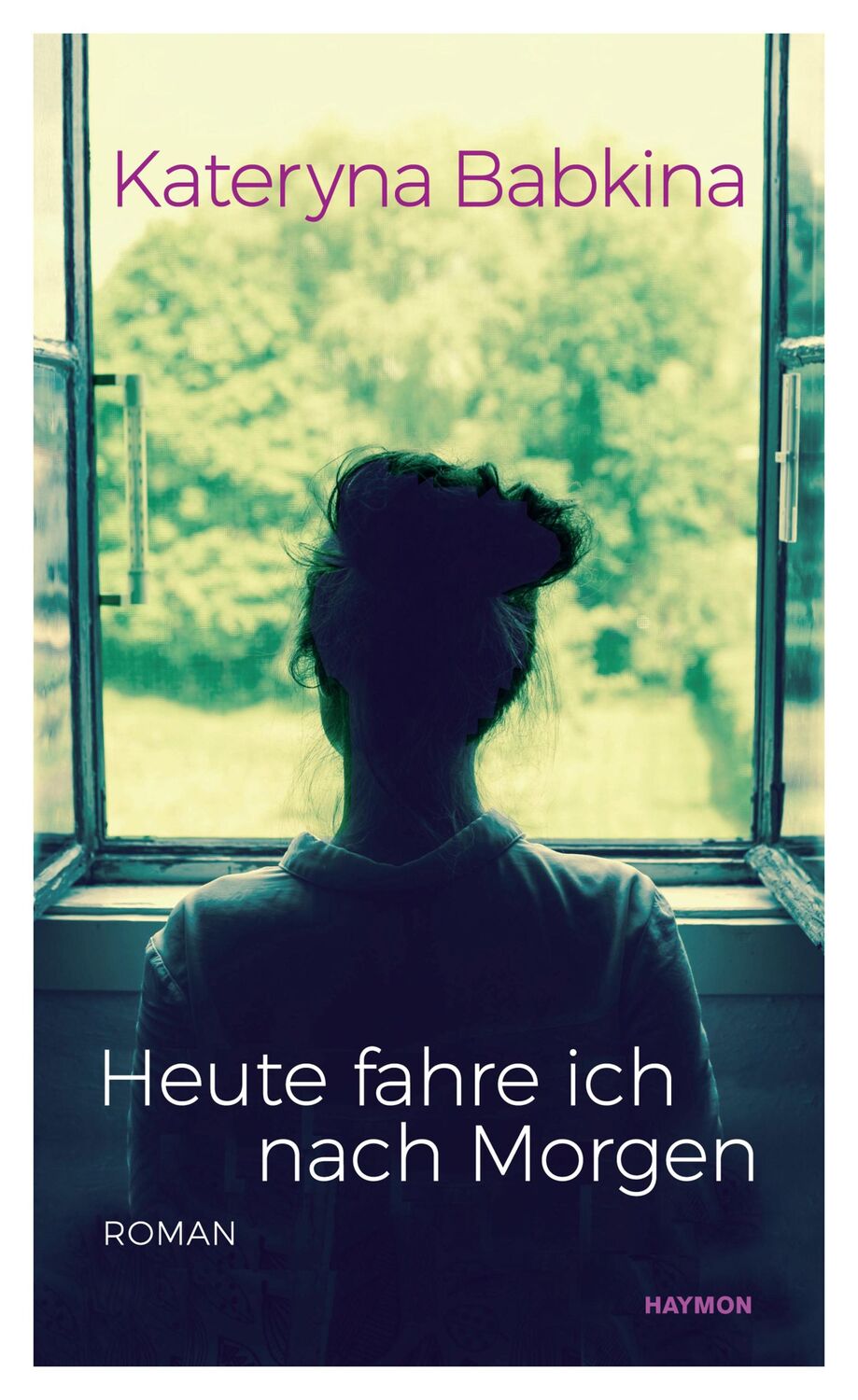 Cover: 9783709972274 | Heute fahre ich nach Morgen | Roman | Kateryna Babkina | Buch | 164 S.