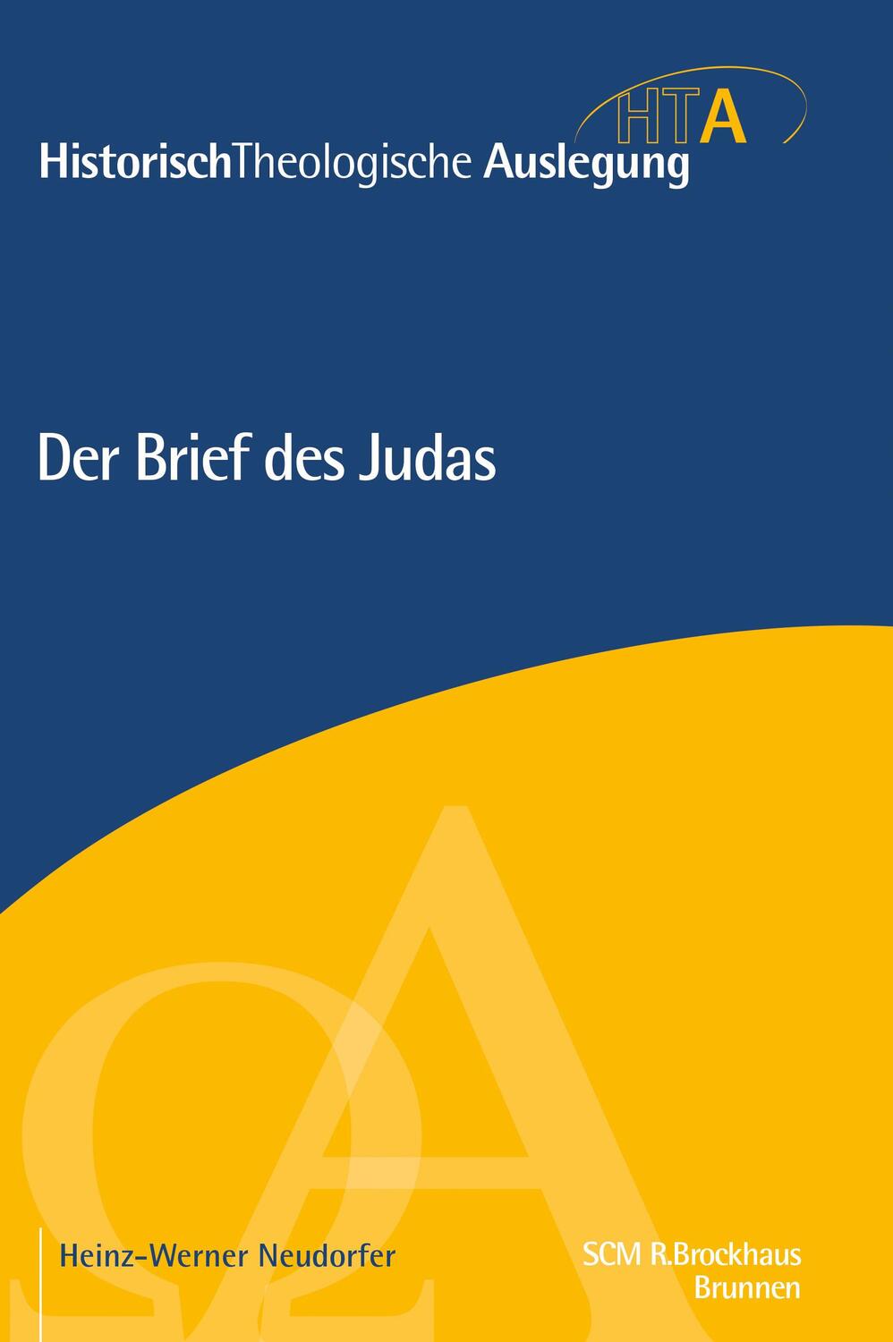 Cover: 9783417297416 | Der Brief des Judas | Heinz-Werner Neudorfer | Buch | 300 S. | Deutsch