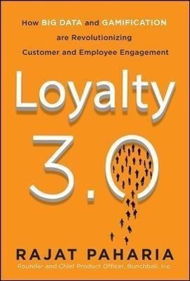 Cover: 9780071813372 | Loyalty 3.0: How to Revolutionize Customer and Employee Engagement...