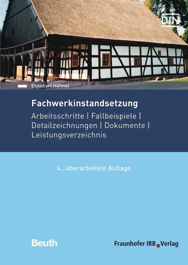 Cover: 9783410282990 | Fachwerkinstandsetzung | Ekkehart Hähnel | Buch | Deutsch | DIN Media