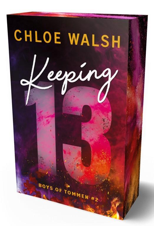 Cover: 9783985852048 | Boys of Tommen 2: Keeping 13 | Chloe Walsh | Taschenbuch | 680 S.