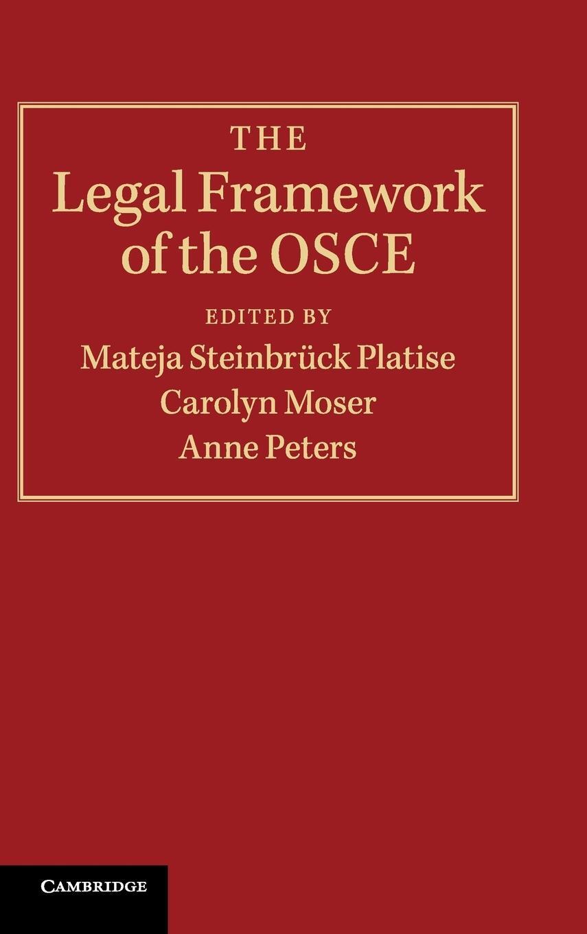 Cover: 9781108483858 | The Legal Framework of the OSCE | Mateja Steinbrück Platise | Buch