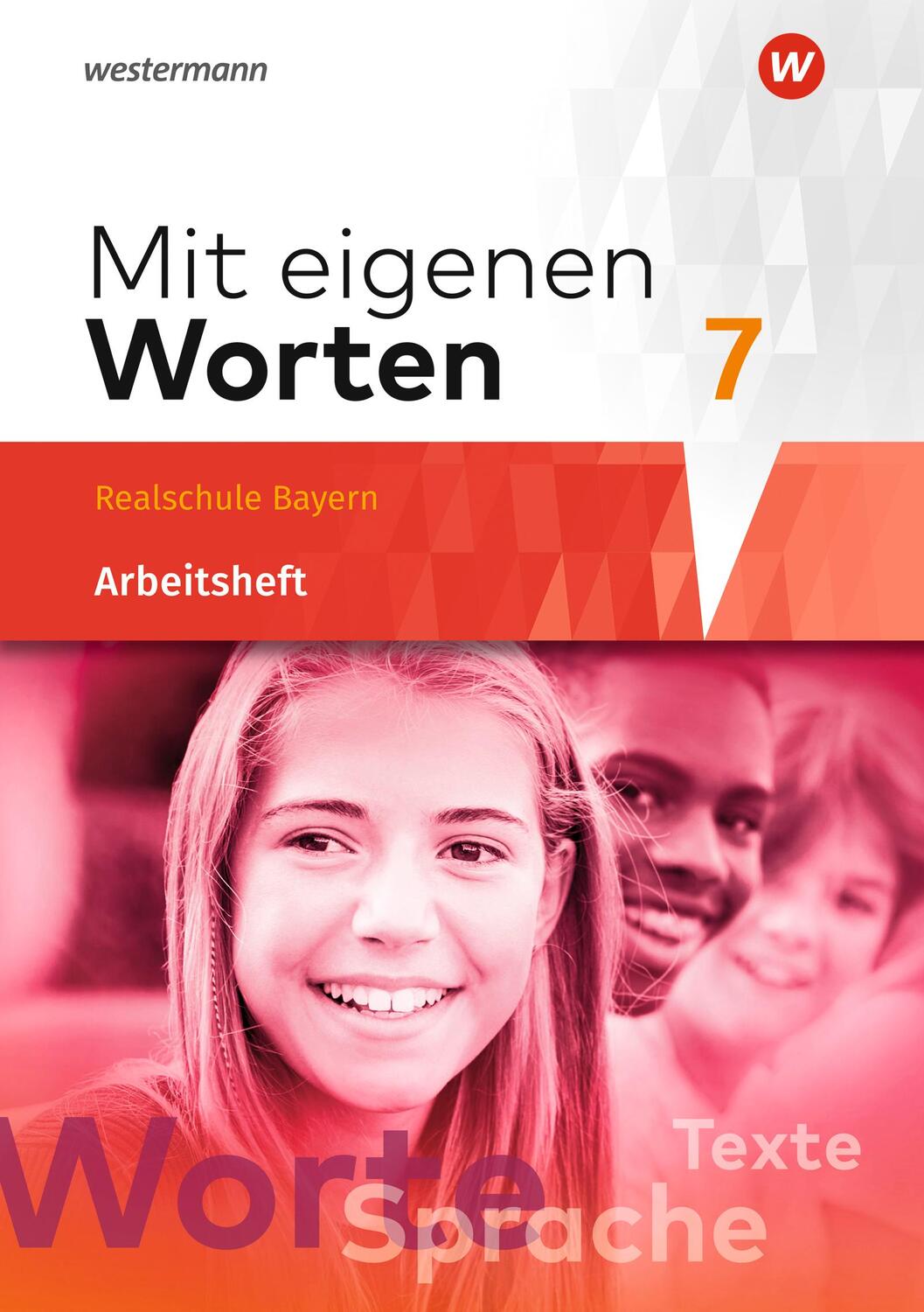 Cover: 9783141229103 | Mit eigenen Worten 7. Arbeitsheft. Sprachbuch für bayerische...