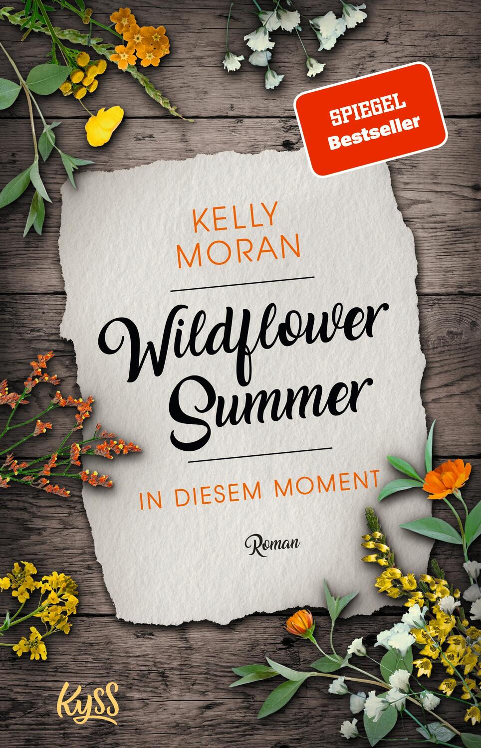 Cover: 9783499276217 | Wildflower Summer - In diesem Moment | Kelly Moran | Taschenbuch