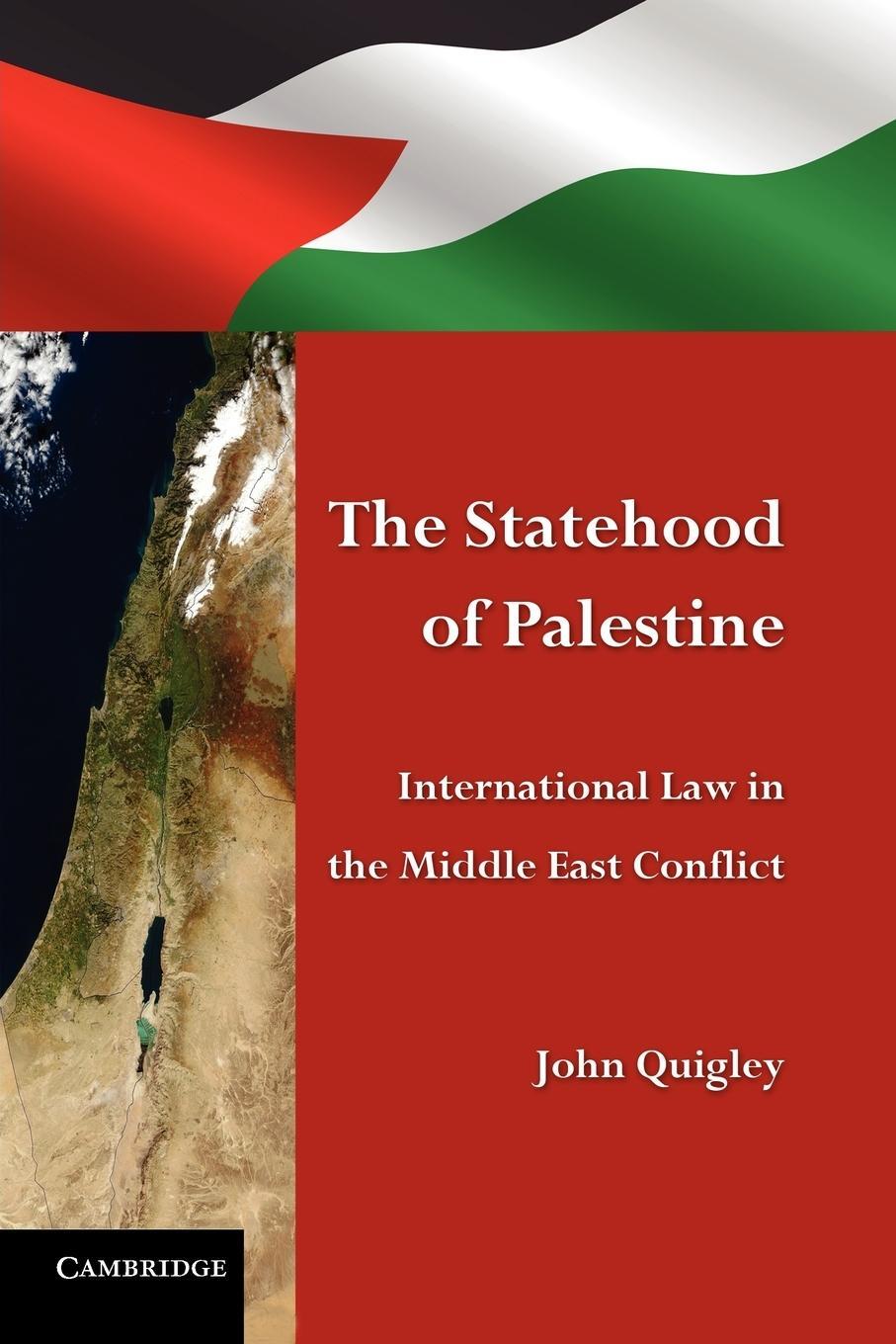 Cover: 9780521151658 | The Statehood of Palestine | John Quigley | Taschenbuch | Paperback