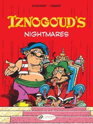 Cover: 9781849183604 | Iznogoud 14 - Iznogouds Nightmares | Goscinny | Taschenbuch | Iznogoud