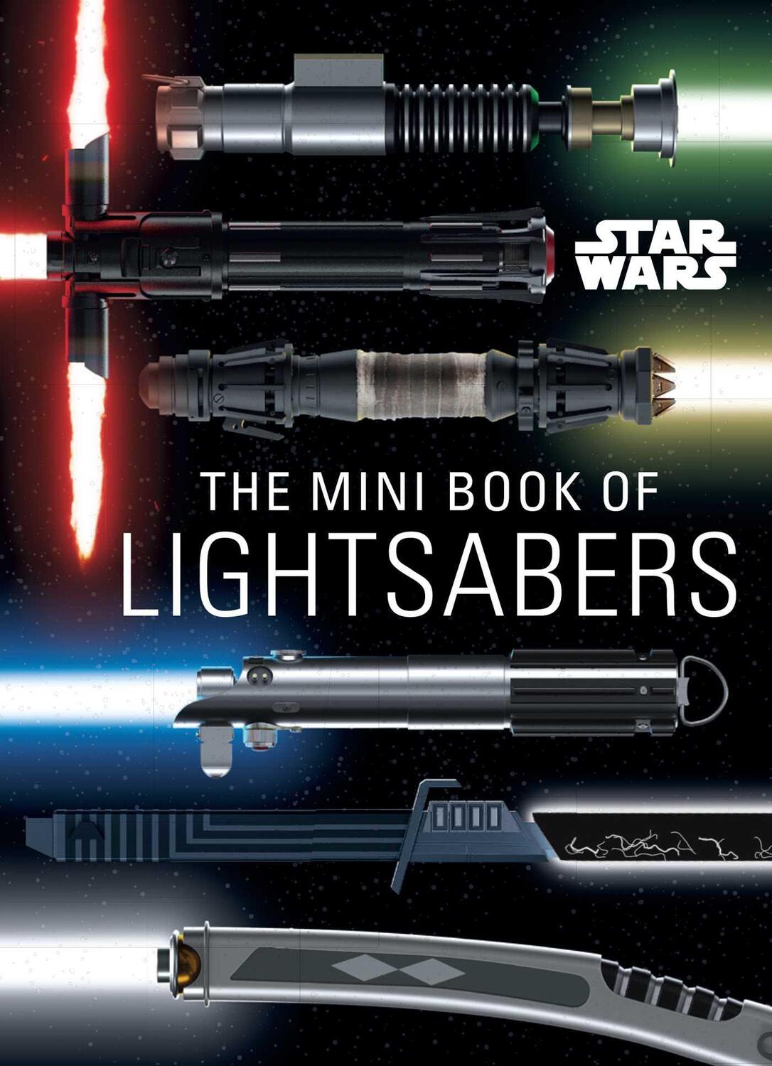 Cover: 9781647225735 | Star Wars: The Mini Book of Lightsabers: (Lightsaber Collection,...