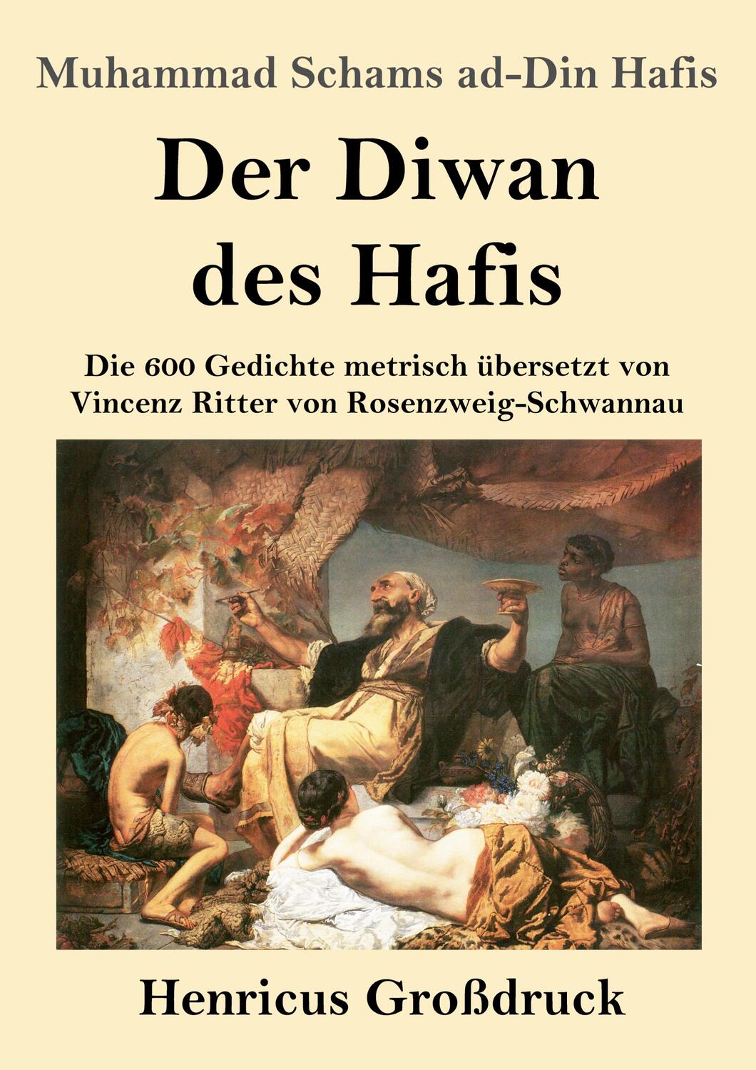 Cover: 9783847827481 | Der Diwan des Hafis (Großdruck) | Muhammad Schams Ad-Din Hafis | Buch