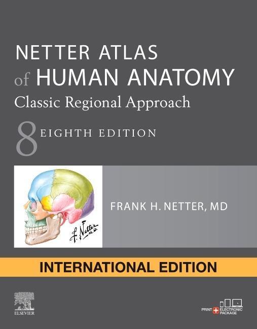 Cover: 9780323680424 | Netter Atlas of Human Anatomy: Classic Regional Approach | Netter
