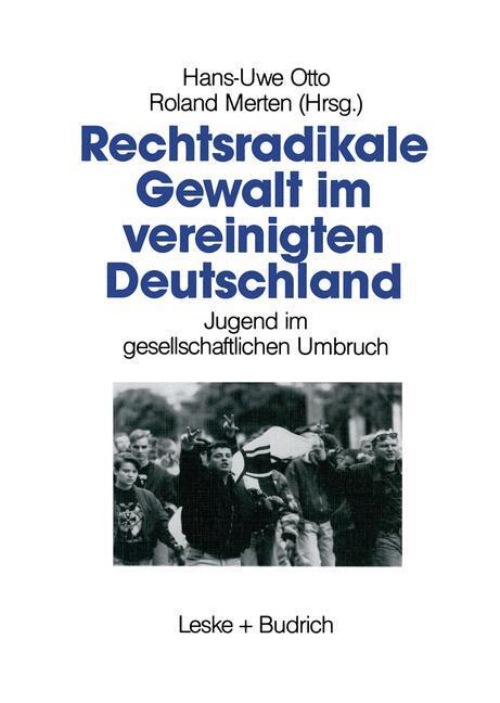 Cover: 9783810011930 | Rechtsradikale Gewalt im vereinigten Deutschland | Otto (u. a.) | Buch