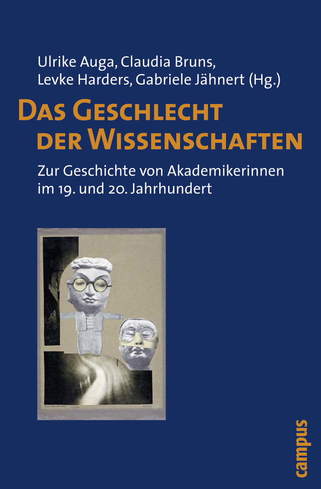 Cover: 9783593391489 | Das Geschlecht der Wissenschaften | Ulrike Auga (u. a.) | Taschenbuch