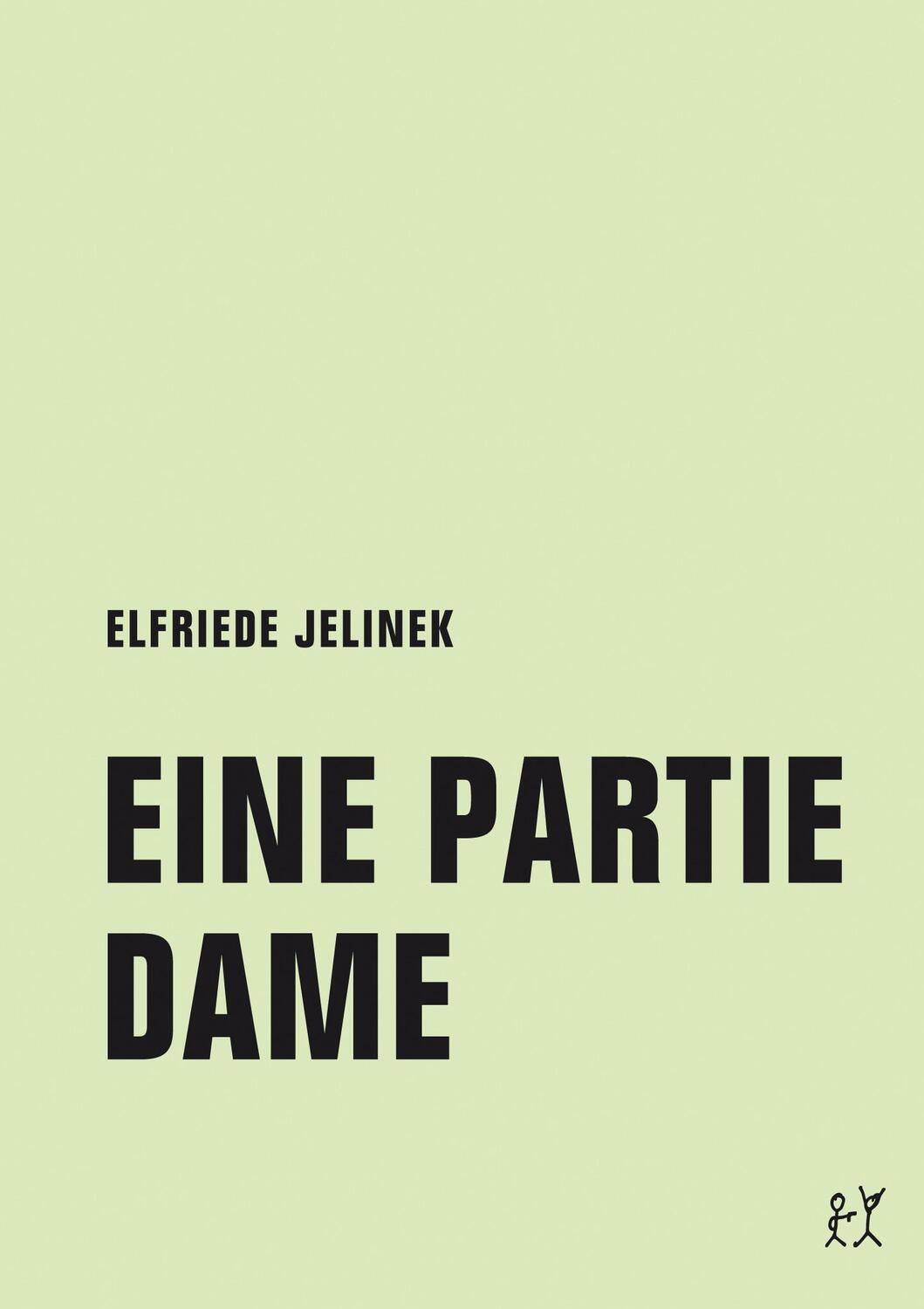 Cover: 9783957323101 | Eine Partie Dame | Drehbuch | Elfriede Jelinek | Taschenbuch | Deutsch