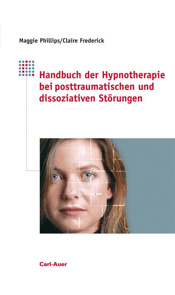 Cover: 9783896704009 | Handbuch der Hypnotherapie bei posttraumatischen und dissoziativen...