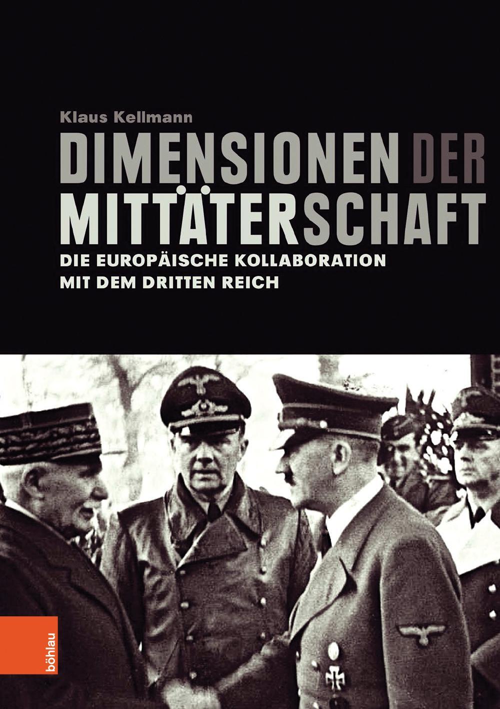 Cover: 9783205200536 | Dimensionen der Mittäterschaft | Klaus Kellmann | Buch | Deutsch