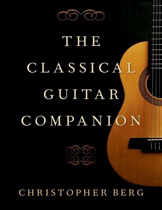 Cover: 9780190051112 | The Classical Guitar Companion | Christopher Berg | Taschenbuch | 2020