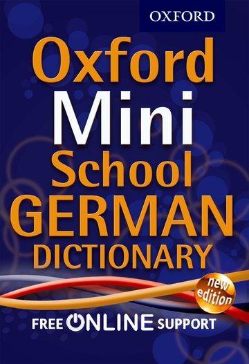 Cover: 9780192757104 | Oxford Mini School German Dictionary | Oxford Dictionaries | Buch