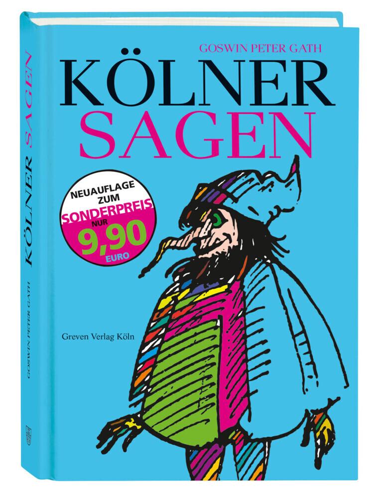 Cover: 9783774302204 | Kölner Sagen | Goswin P. Gath | Buch | Deutsch | 2015 | Greven
