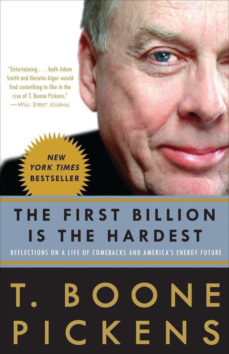 Cover: 9780307396013 | The First Billion Is the Hardest | T. Boone Pickens | Taschenbuch