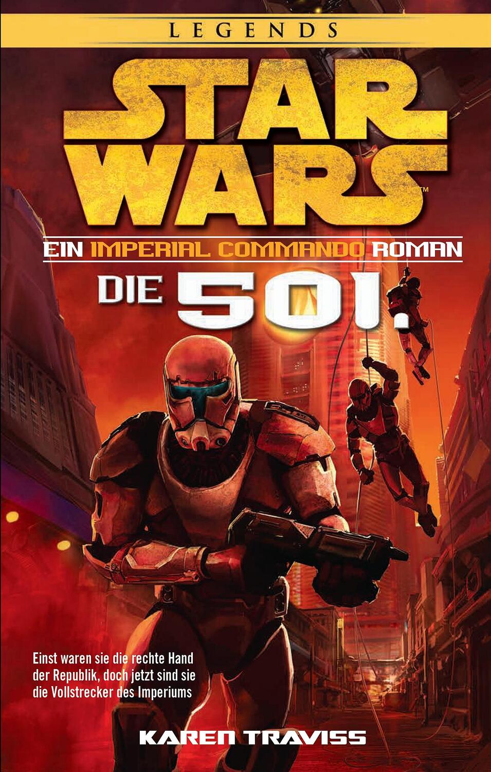 Cover: 9783833235436 | Star Wars Imperial Commando - Die 501. | Karen Traviss | Taschenbuch