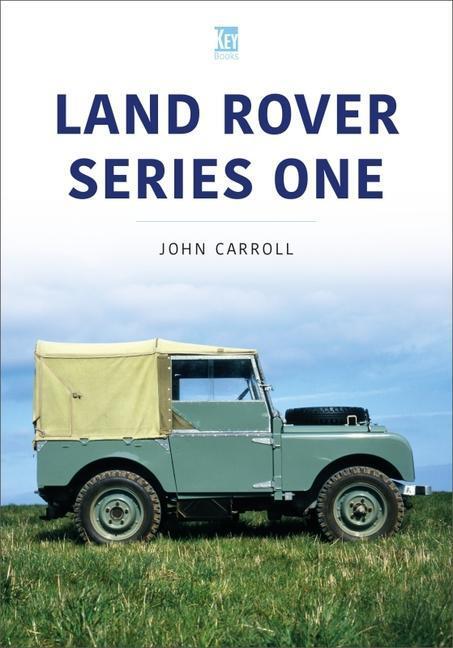 Cover: 9781913295646 | Land Rover Series One | John Carroll | Taschenbuch | Englisch | 2020