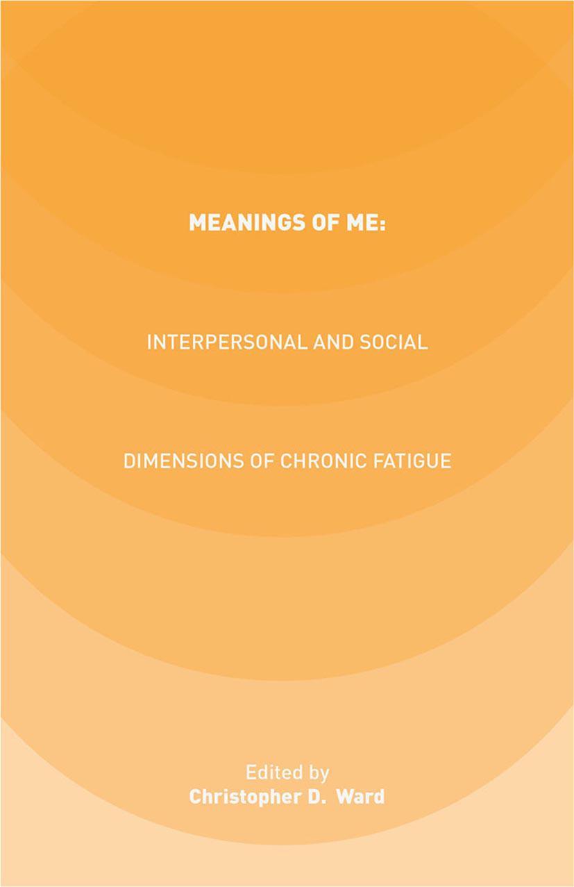 Cover: 9781349691296 | Meanings of ME: Interpersonal and Social Dimensions of Chronic Fatigue