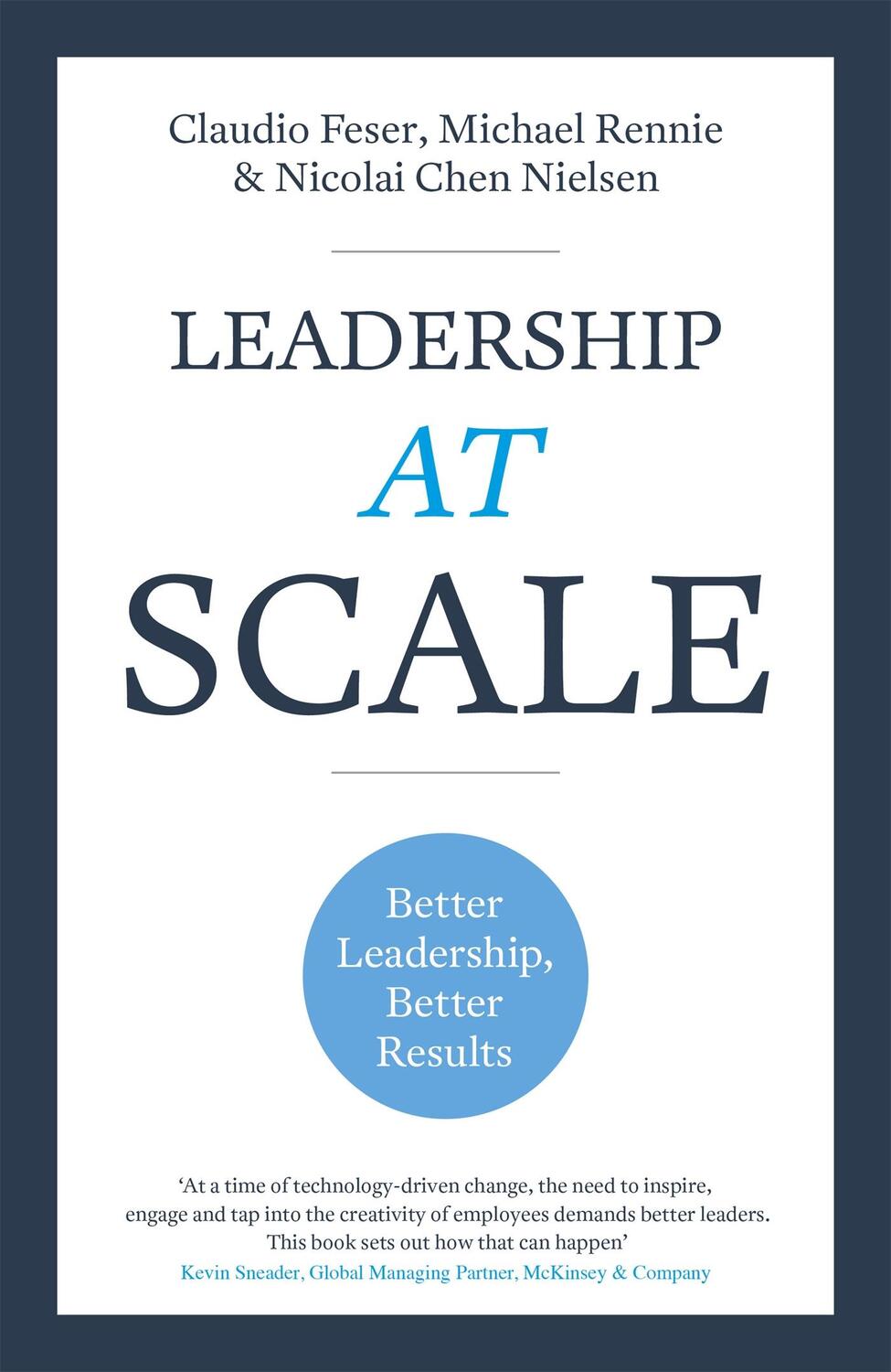 Cover: 9781473696044 | Leadership At Scale | Better leadership, better results | Taschenbuch