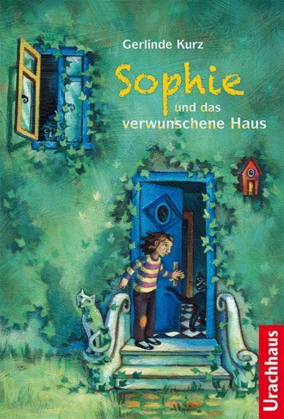 Cover: 9783825178321 | Sophie und das verwunschene Haus | Gerlinde Kurz | Buch | 176 S.