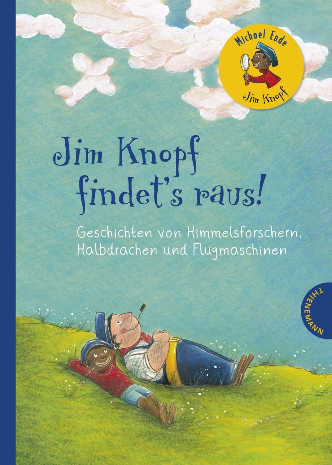 Cover: 9783522184083 | Jim Knopf findet's raus. Geschichten von Himmelsforschern,...