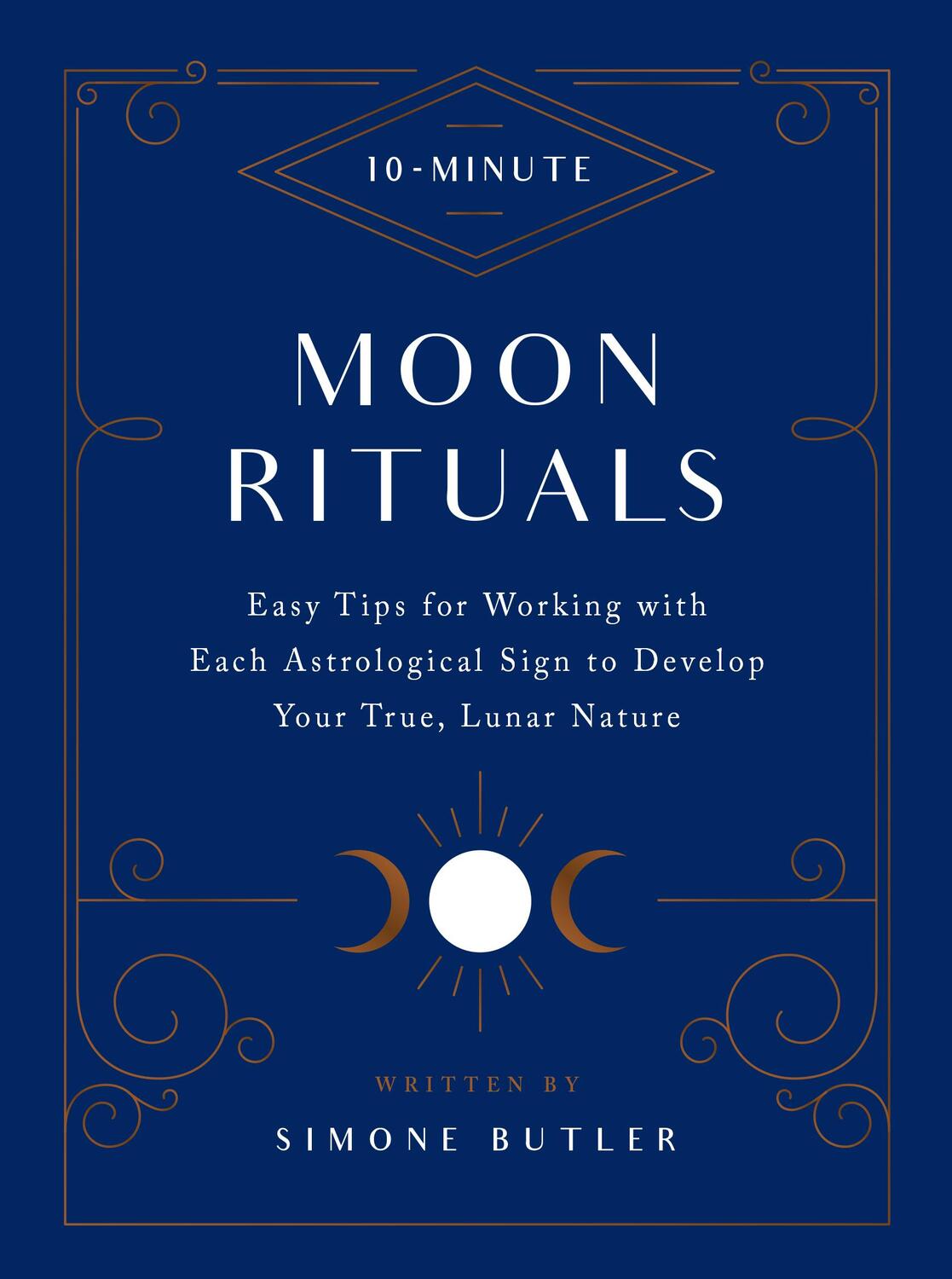 Cover: 9781592339815 | 10-Minute Moon Rituals | Simone Butler | Buch | Gebunden | Englisch