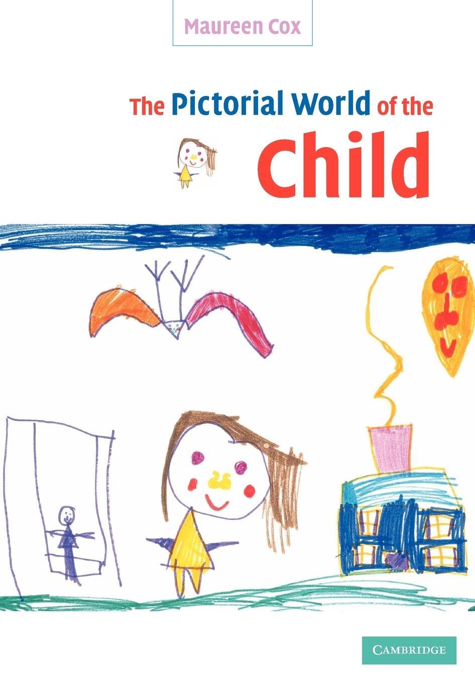 Cover: 9780521531986 | The Pictorial World of the Child | Maureen Cox | Taschenbuch | 2010
