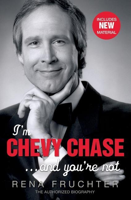 Cover: 9780753518052 | I'm Chevy Chase ... and You're Not | Rena Fruchter | Taschenbuch