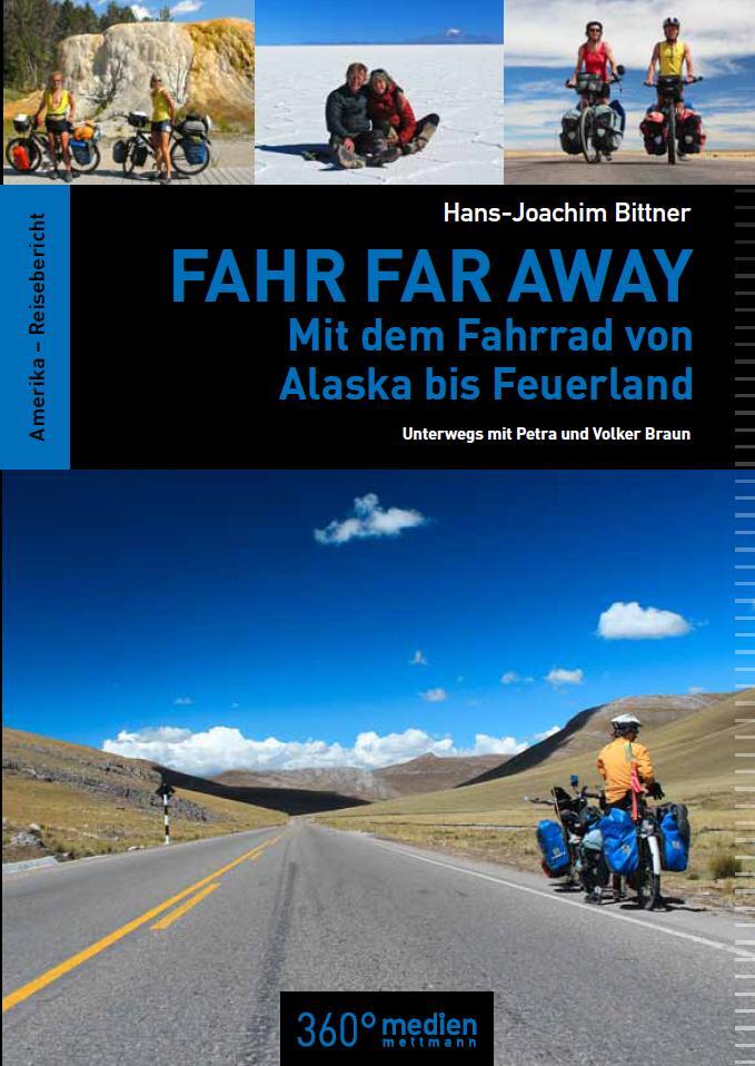 Cover: 9783981571776 | Fahr Far Away | Hans-Joachim Bittner | Taschenbuch | 221 S. | Deutsch