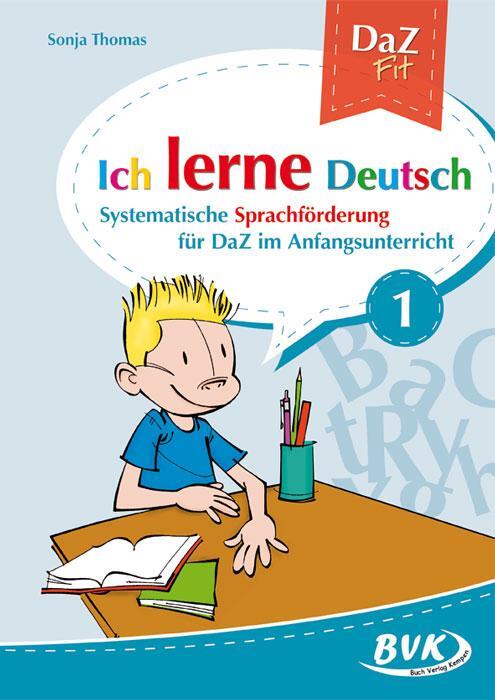 Cover: 9783867405850 | Ich lerne Deutsch Band 1 | Sonja Thomas | Taschenbuch | 44 S. | 2015