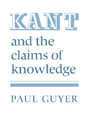 Cover: 9780521337724 | Kant and the Claims of Knowledge | Paul Guyer | Taschenbuch | Englisch