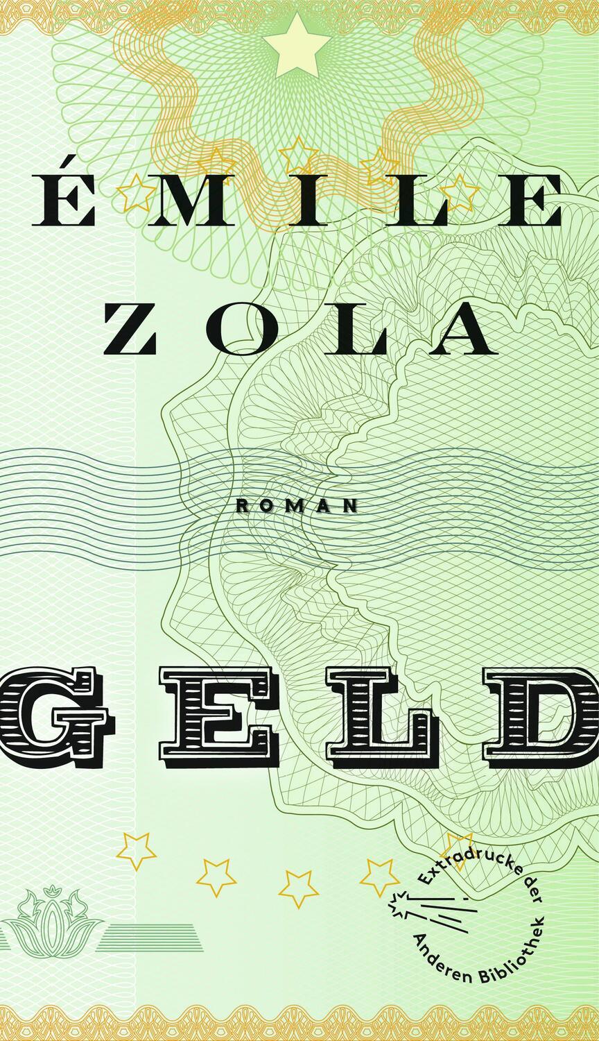 Cover: 9783847720164 | Geld | Émile Zola | Buch | Extradrucke der Anderen Bibliothek | 2017