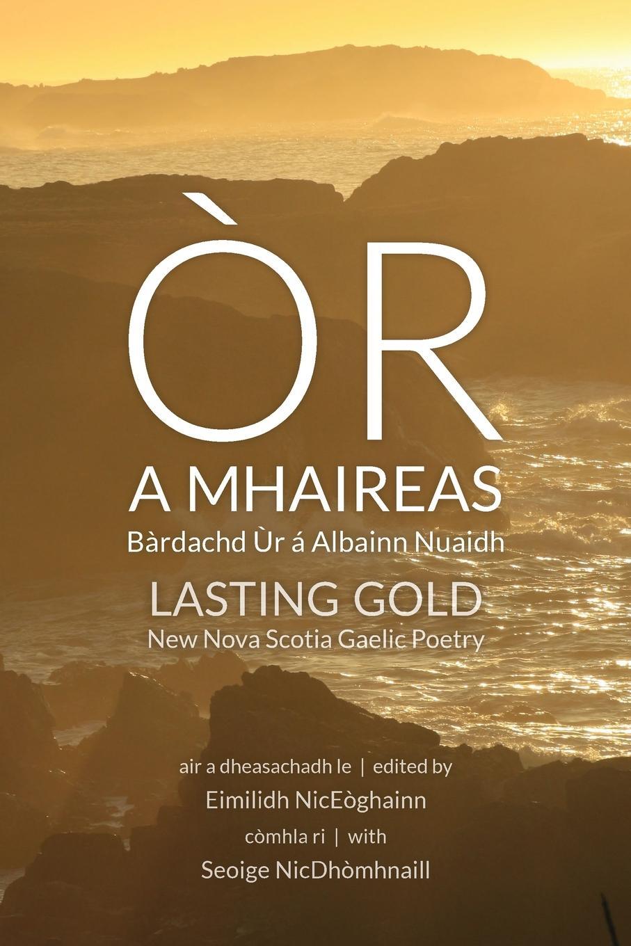 Cover: 9781988747996 | Òr a Mhaireas / Lasting Gold | Eimilidh Niceòghainn | Taschenbuch