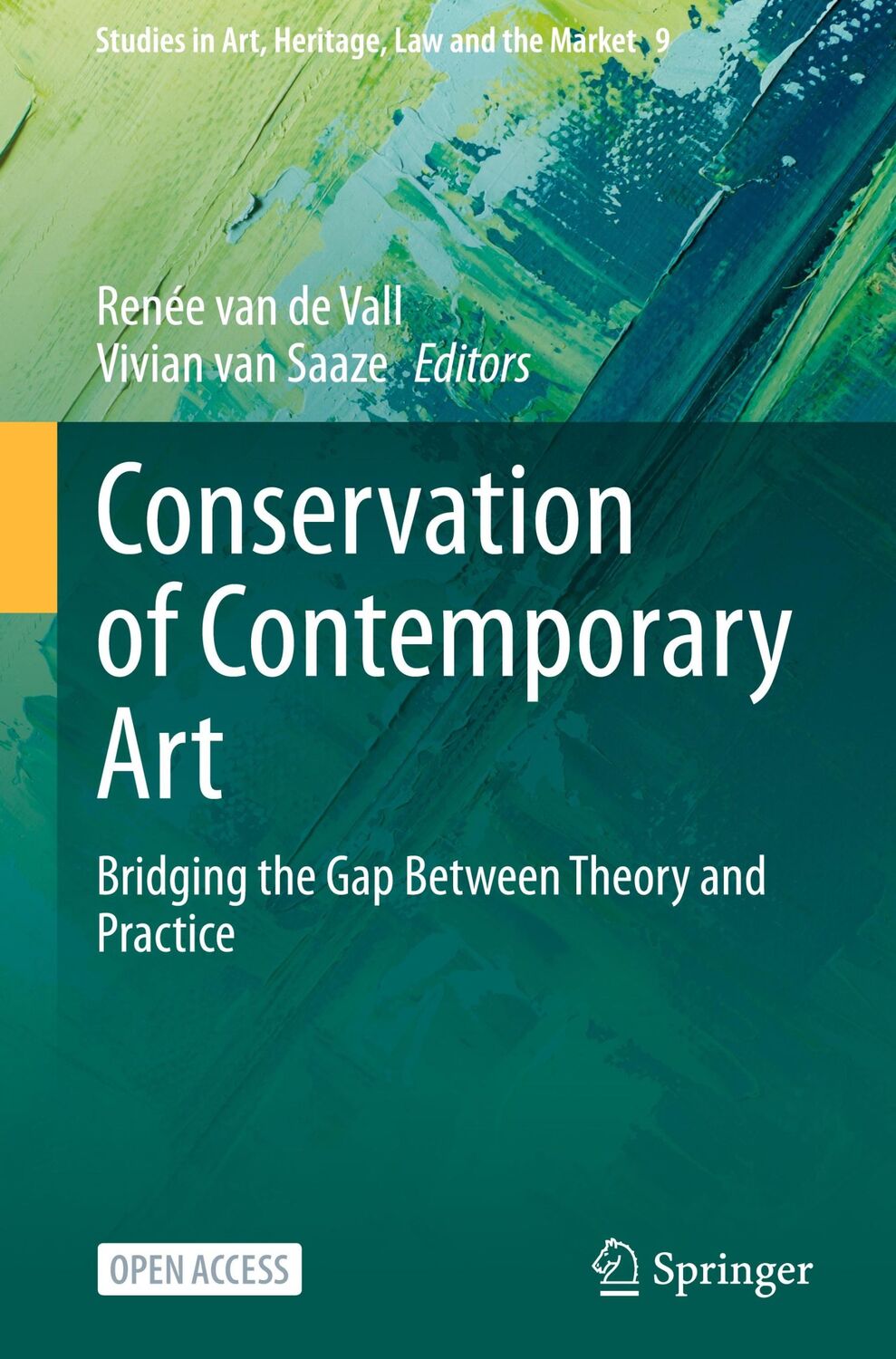 Cover: 9783031423567 | Conservation of Contemporary Art | Vivian Van Saaze (u. a.) | Buch