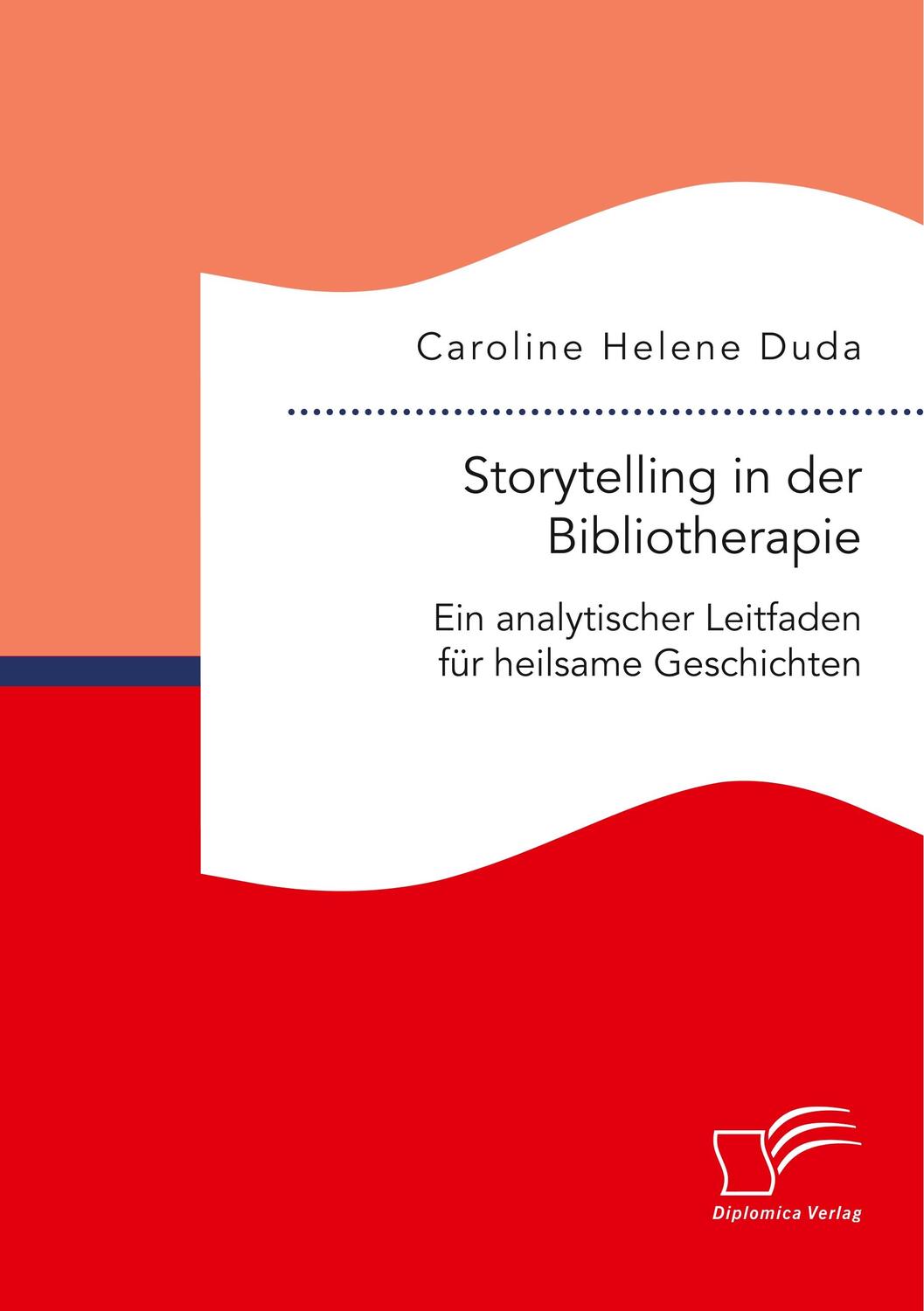 Cover: 9783961467372 | Storytelling in der Bibliotherapie. Ein analytischer Leitfaden für...