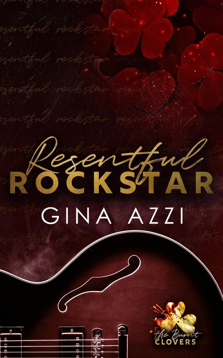 Cover: 9781954470453 | Resentful Rockstar | Gina Azzi | Taschenbuch | Paperback | Englisch