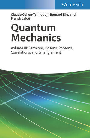 Cover: 9783527345557 | Quantum Mechanics | Claude Cohen-Tannoudji (u. a.) | Buch | Englisch