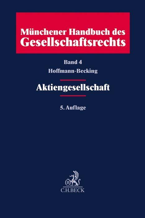 Cover: 9783406705045 | Münchener Handbuch des Gesellschaftsrechts Bd 4: Aktiengesellschaft