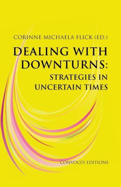 Cover: 9780957295889 | Dealing with Downturns | Strategies in Uncertain Times | Flick | Buch