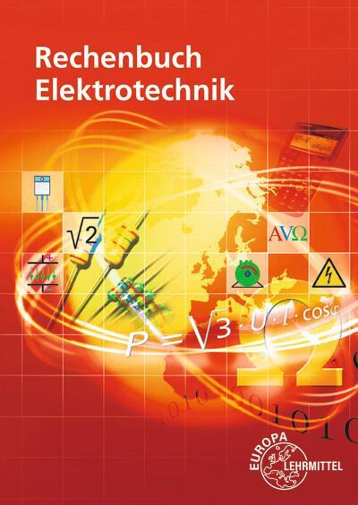 Cover: 9783808538265 | Rechenbuch Elektrotechnik | Walter Eichler (u. a.) | Taschenbuch