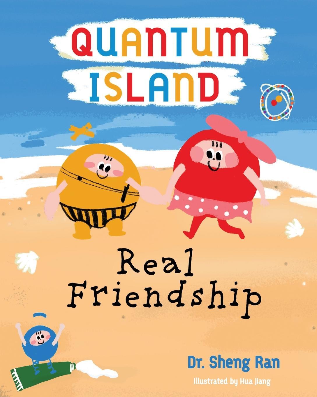 Cover: 9781620237649 | Quantum Island | Real Friends | Sheng Ran | Taschenbuch | Paperback