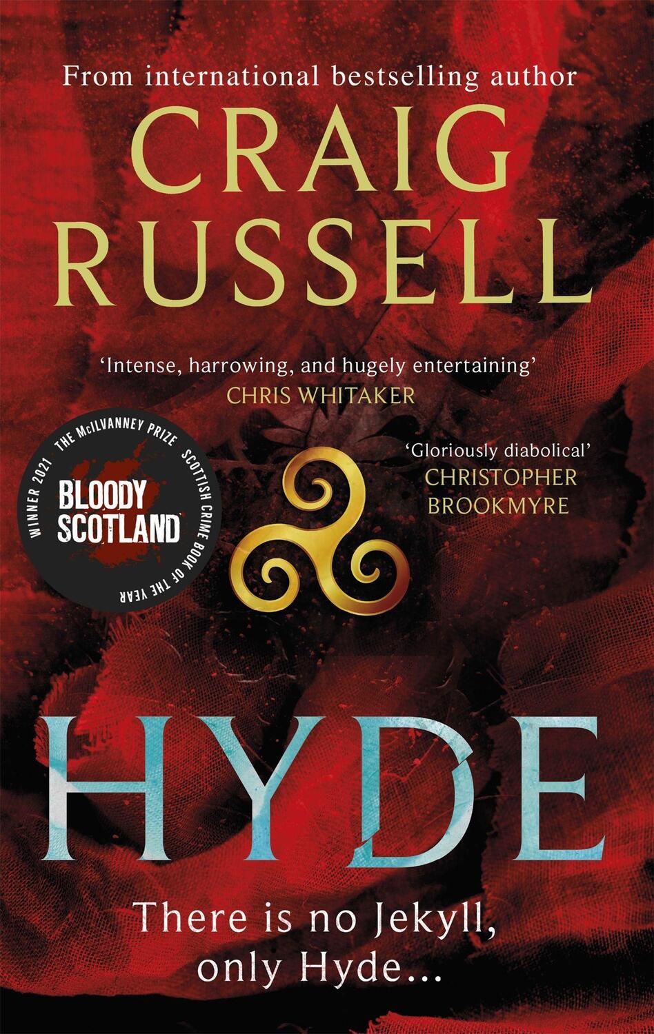 Cover: 9781472128379 | Hyde: WINNER OF THE 2021 McILVANNEY PRIZE FOR BEST CRIME BOOK OF...