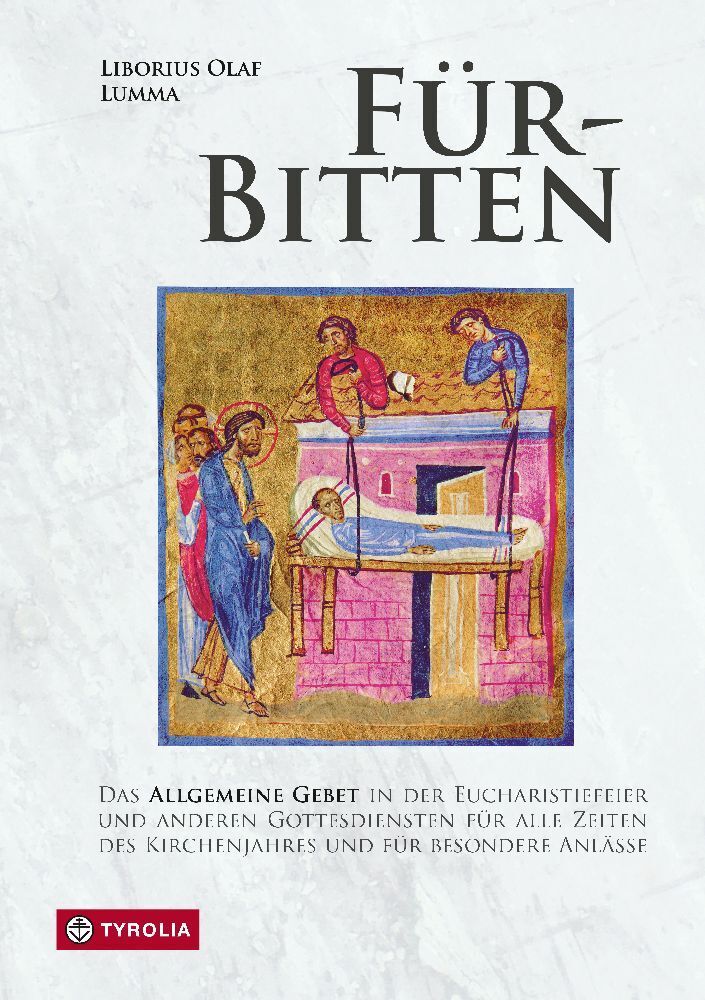 Cover: 9783702242039 | Für-Bitten | Liborius Olaf Lumma | Taschenbuch | 176 S. | Deutsch