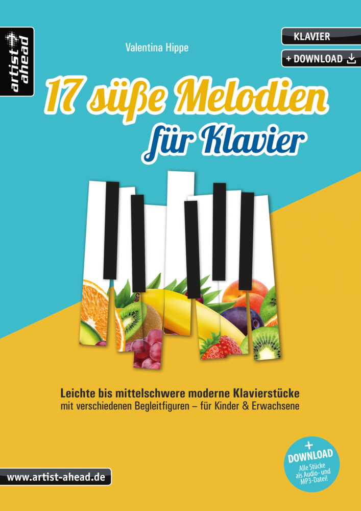 Cover: 9783866421684 | 17 süße Melodien für Klavier | Valentina Hippe | Broschüre | 44 S.