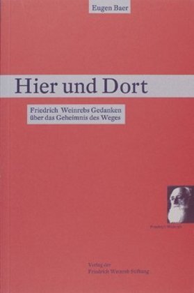 Cover: 9783905783599 | Hier und Dort | Eugen Baer | Taschenbuch | 130 S. | Deutsch | 2020